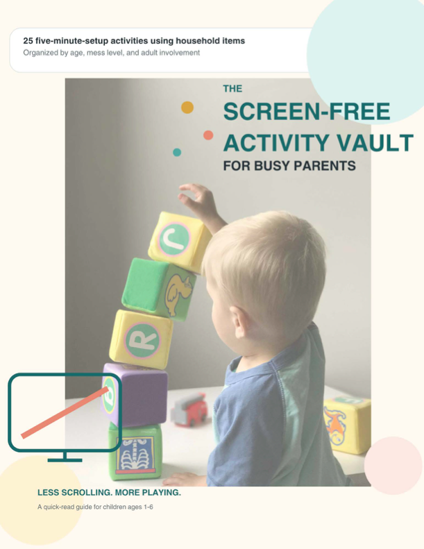 The Screen-Free Activity Vault for Busy Parents