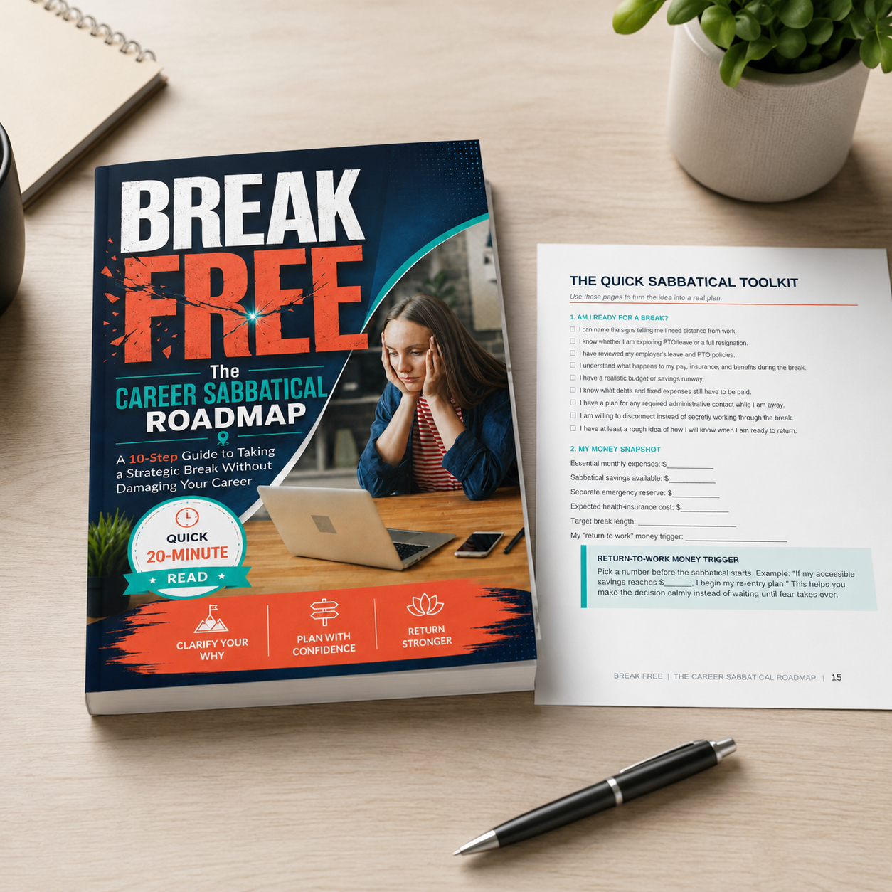 BREAK FREE: The Career Sabbatical Roadmap